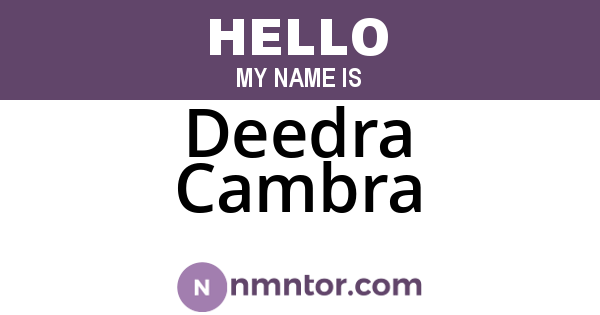 Deedra Cambra