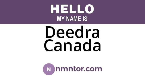 Deedra Canada