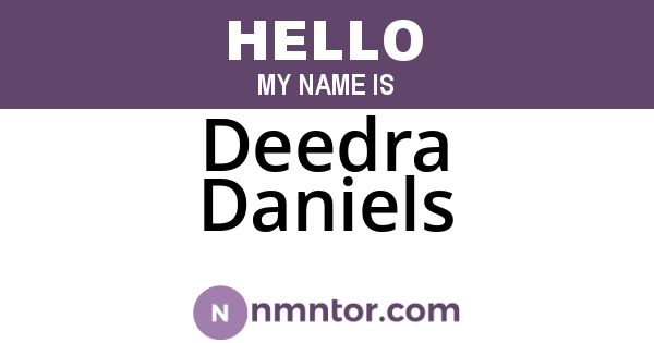 Deedra Daniels