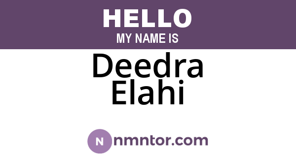 Deedra Elahi