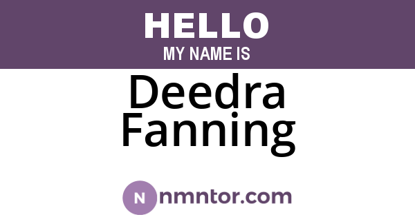 Deedra Fanning