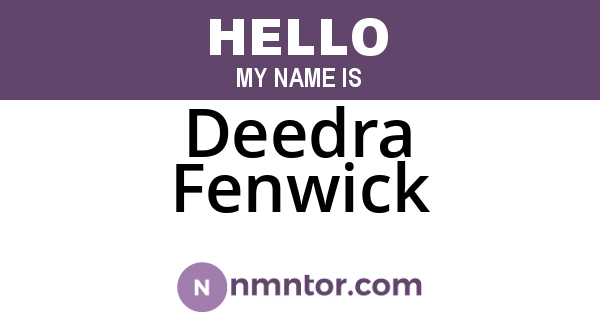 Deedra Fenwick