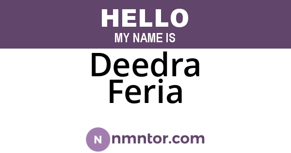 Deedra Feria