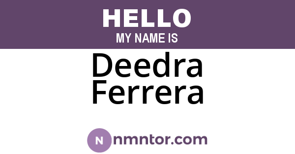 Deedra Ferrera