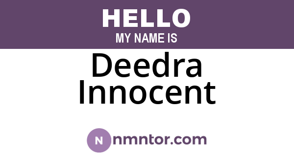 Deedra Innocent