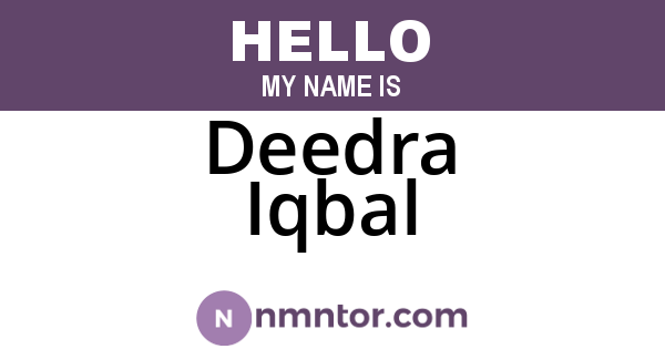 Deedra Iqbal