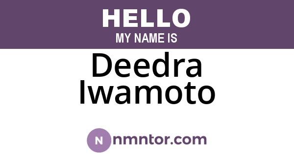 Deedra Iwamoto