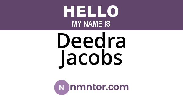 Deedra Jacobs