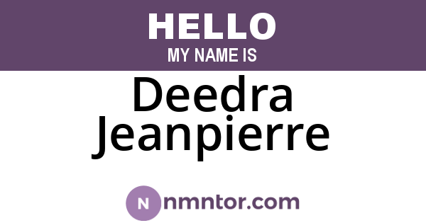 Deedra Jeanpierre