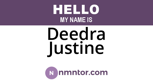 Deedra Justine