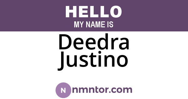 Deedra Justino