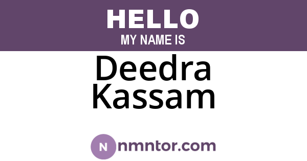 Deedra Kassam