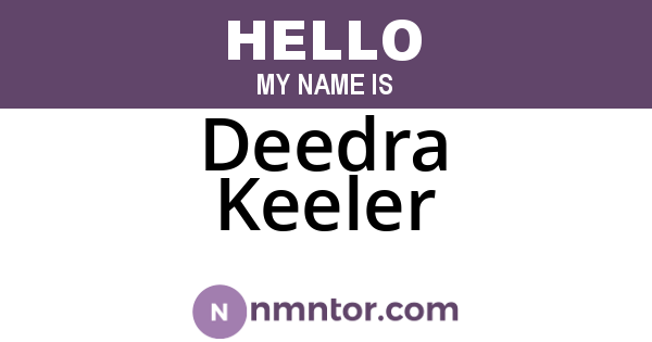 Deedra Keeler