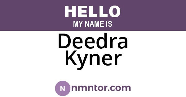 Deedra Kyner