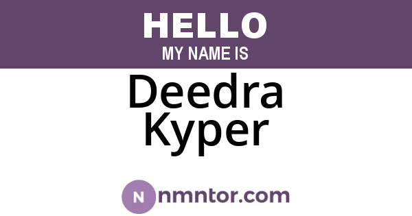 Deedra Kyper