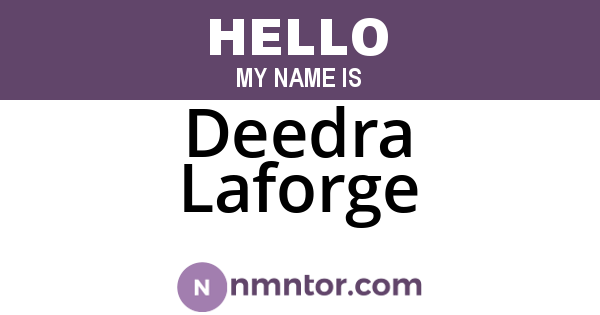 Deedra Laforge