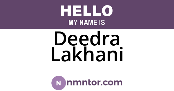 Deedra Lakhani
