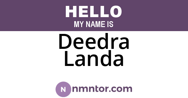 Deedra Landa