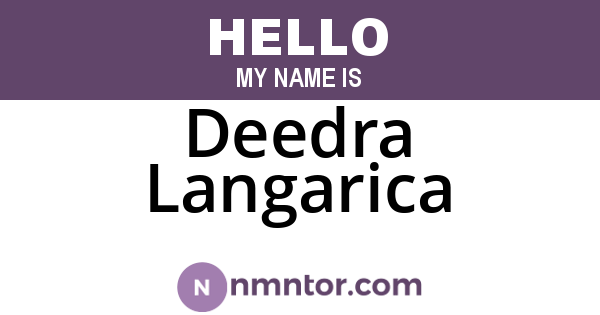 Deedra Langarica