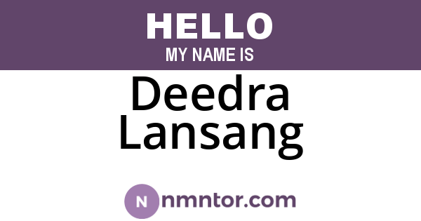 Deedra Lansang