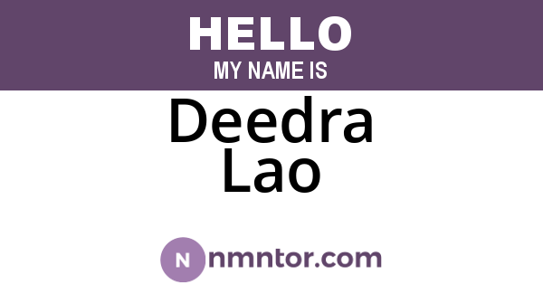 Deedra Lao