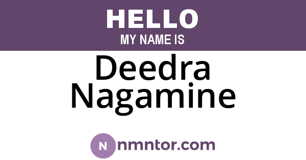 Deedra Nagamine