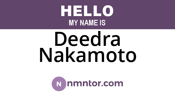 Deedra Nakamoto