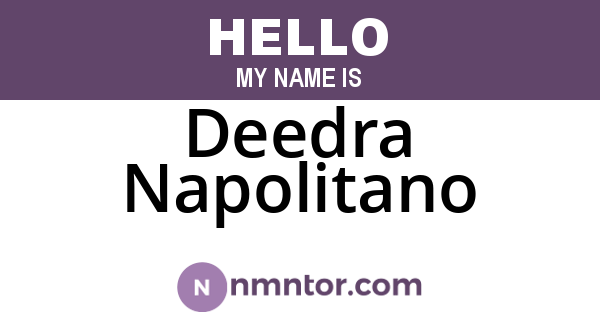 Deedra Napolitano