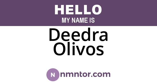 Deedra Olivos