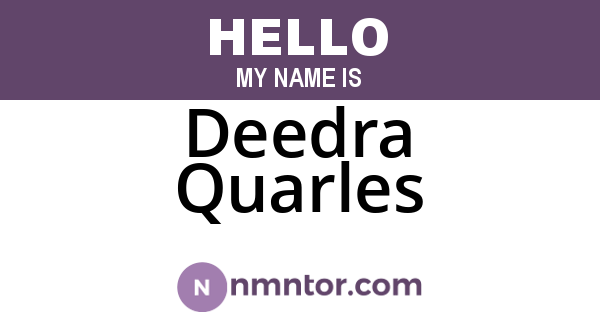 Deedra Quarles