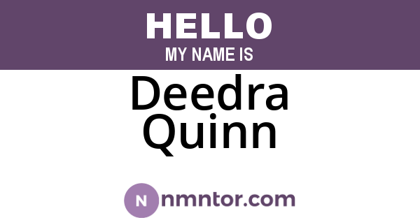 Deedra Quinn