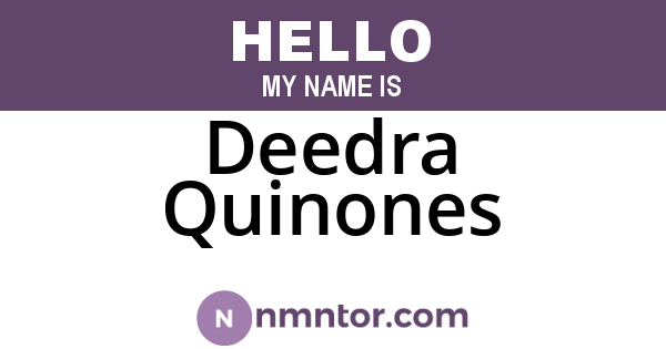 Deedra Quinones