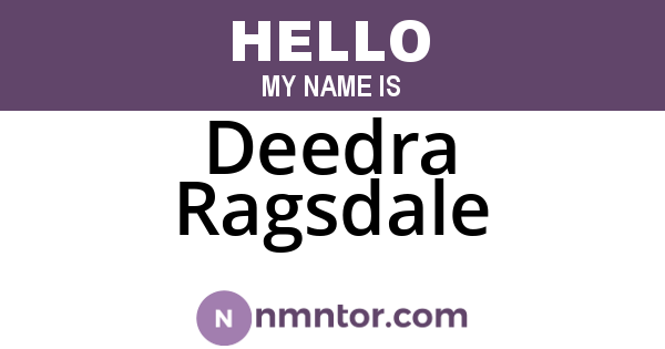 Deedra Ragsdale