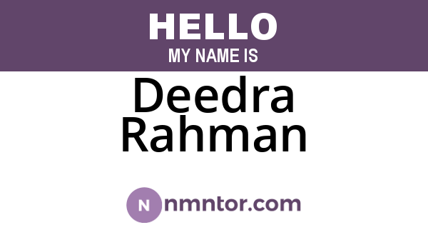 Deedra Rahman