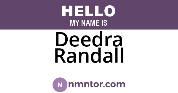 Deedra Randall