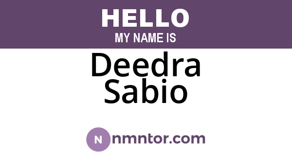 Deedra Sabio