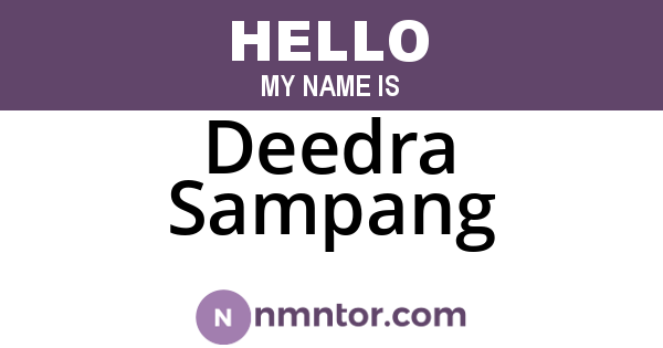 Deedra Sampang