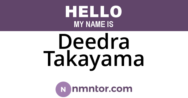 Deedra Takayama