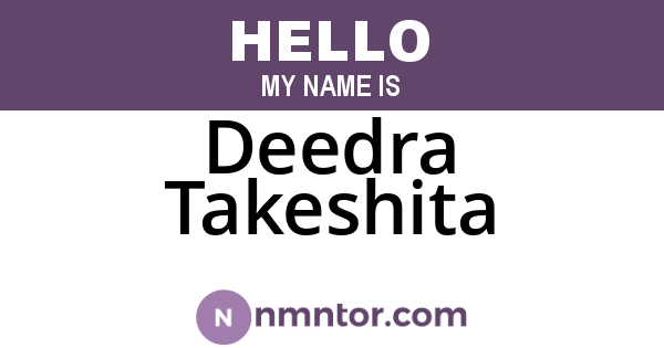 Deedra Takeshita