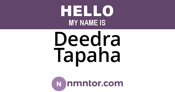 Deedra Tapaha