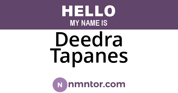 Deedra Tapanes