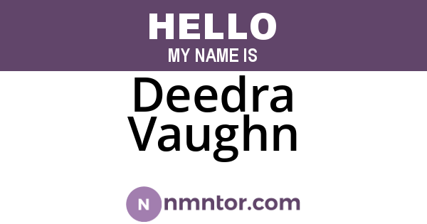 Deedra Vaughn
