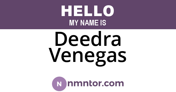 Deedra Venegas