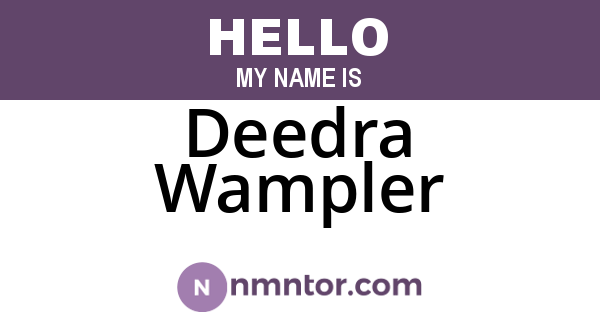 Deedra Wampler