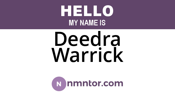 Deedra Warrick