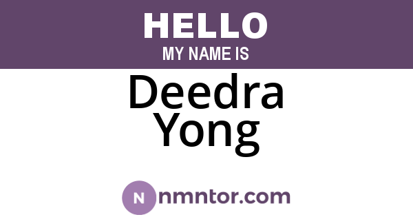 Deedra Yong