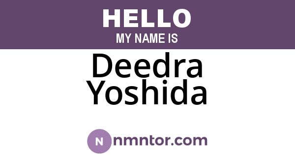 Deedra Yoshida