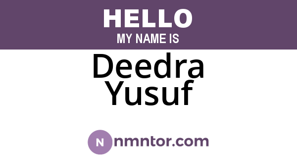 Deedra Yusuf