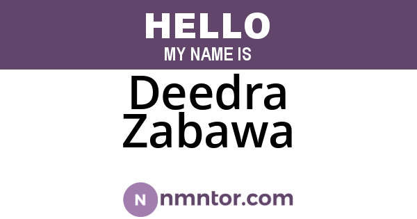 Deedra Zabawa