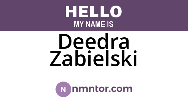 Deedra Zabielski